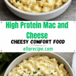 Protein Mac and Cheese Recipe