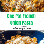Easy French Onion Pasta Recipe