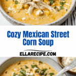 Mexican Street Corn Soup Recipe