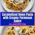 Caramelized Onion Pasta Recipe
