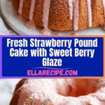 Fresh Strawberry Pound Cake Recipe