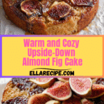 Upside-Down Almond Fig Cake Recipe