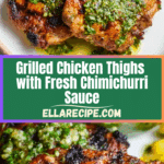 Grilled Chicken Thighs with Chimichurri Recipe