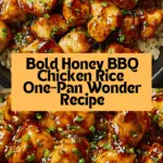 One-Pan Bold Honey BBQ Chicken Rice Recipe