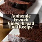 Pain d'Épices (Bouchon Bakery French Gingerbread Loaf) Recipe
