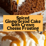 Gingerbread Cake with Cream Cheese Frosting Recipe