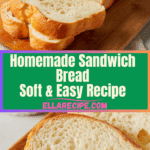 Sandwich Bread Recipe